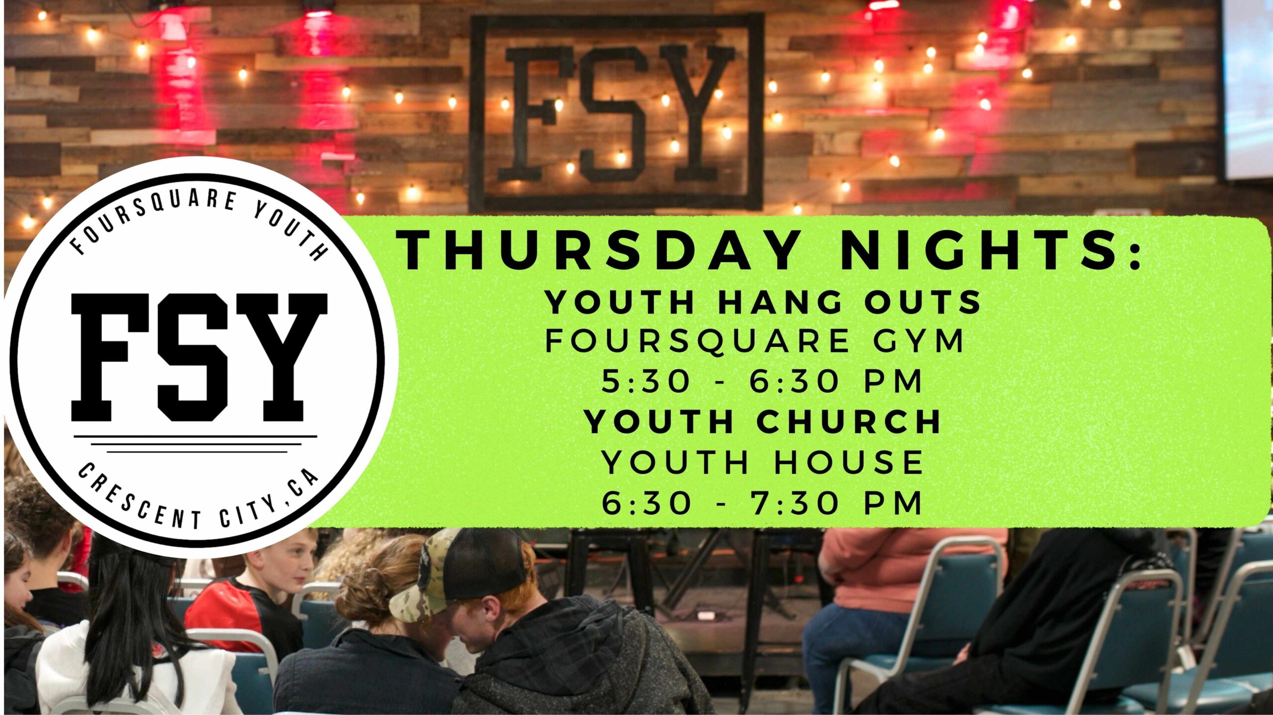 Foursquare Youth Thursday Night events flyer featuring youth hangouts at the gym and church, with times and locations.